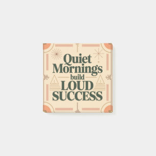Ruhige Morgen bauen lauten Erfolg Post-it Klebezettel