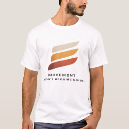 Ruhiger Fortschritt Minimaler Spruch T-Shirt