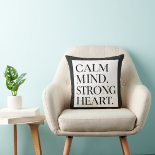 Ruhiger Geist Starkes Herz Minimalistische Typogra Kissen