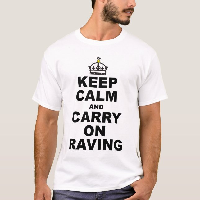 ruhiger Raver T-Shirt (Vorderseite)