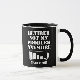 RUHIGGESTELLT NICHT MEIN PROBLEM MEHR LUSTIGE B TASSE