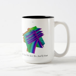 Ruhm ist zu denen, dessen Liebe für Bedarf wollen Zweifarbige Tasse