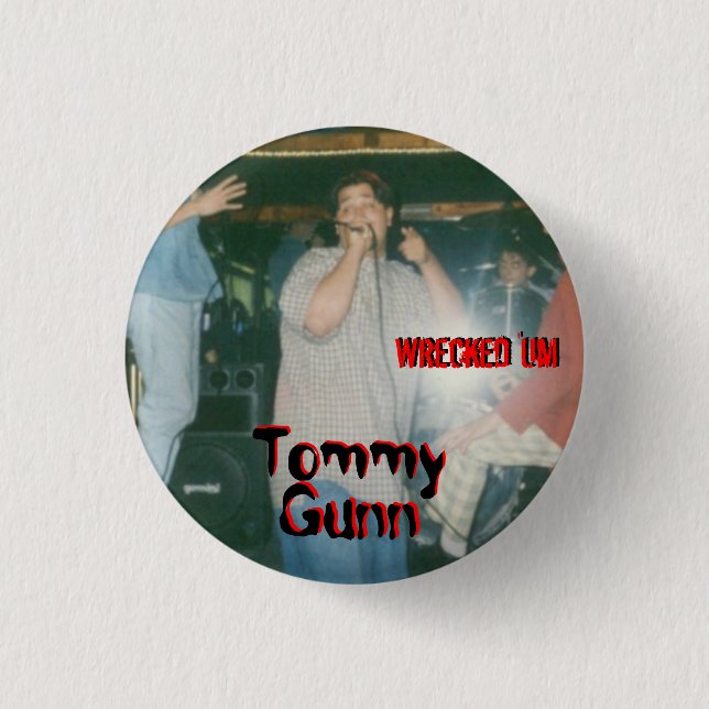 Ruinierter 'Um Knopf TOMMYS GUNN Button (Vorderseite)