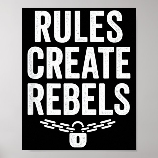 Rules Rebels Protest Dom Statement Gift  Poster (Vorne)