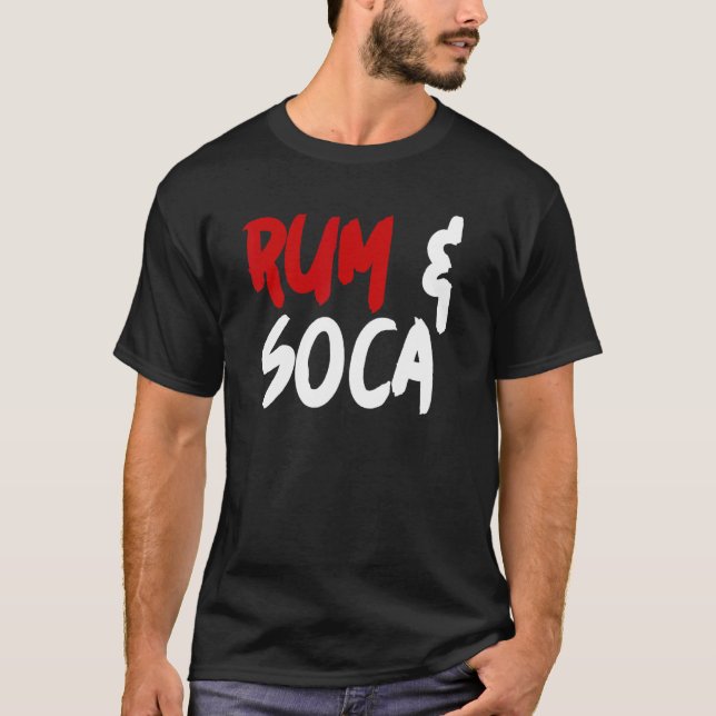 Rum and Soca T-Shirt (Vorderseite)
