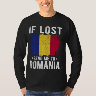 Rumänien Flaggenstaat Souvenir - Wenn ich verloren T-Shirt