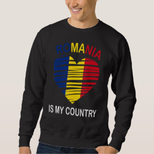 Rumänien ist mein Land stolz auf Rumänien Sweatshirt