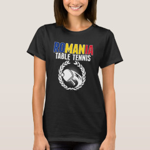 Rumänien Tischtennis Rumänischer Ping Pong Unt T-Shirt