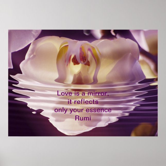 Rumi Liebe ist ein Spiegel Poster (Vorne)