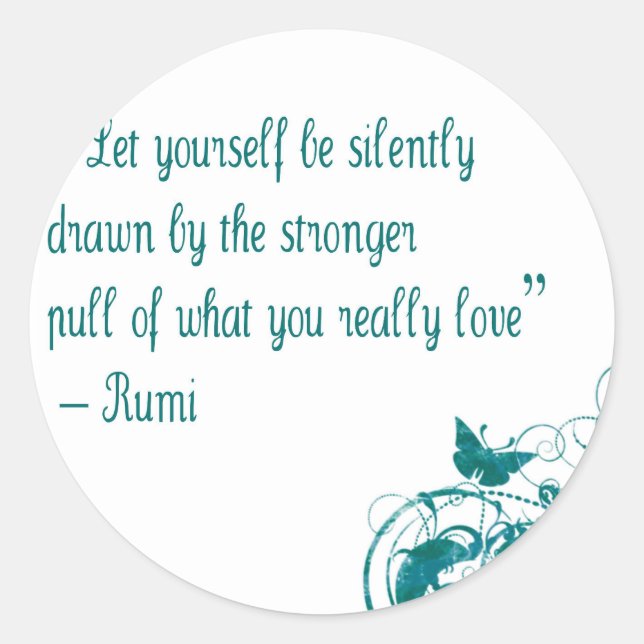 Rumi Liebe Zitat Runder Aufkleber (Vorderseite)