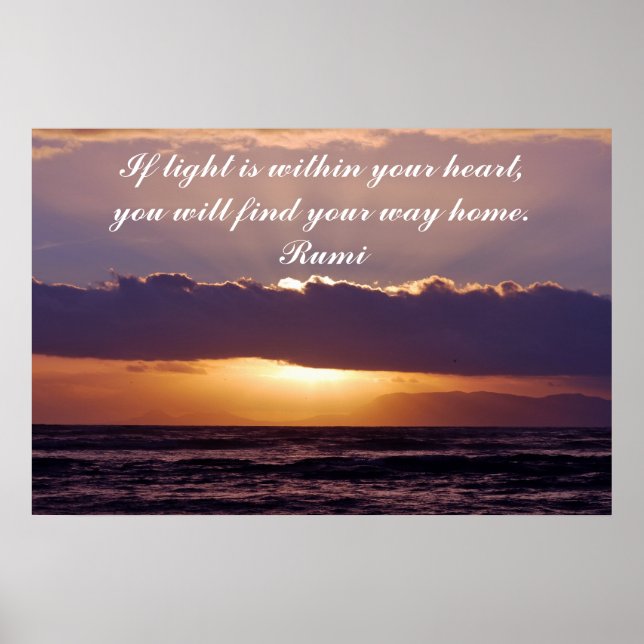 Rumi Wenn Licht in deinem Herzen ist Poster (Vorne)