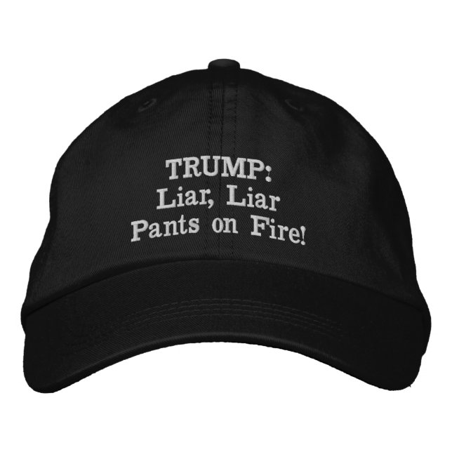 RUMP: Lügner, Lügner auf Feuer! Bestickte Baseballkappe (Vorderseite)