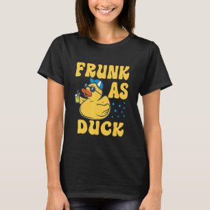 Rumpf als Ente Rubber Duck Drink Meme Spaß 4 T-Shirt