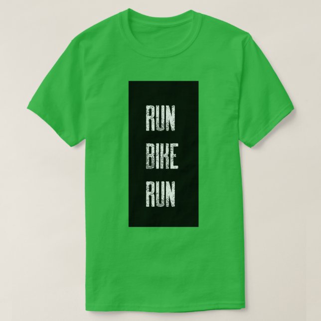 Run Bike Run Duathlon T-Shirt (Design vorne)