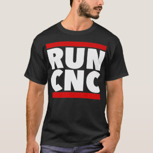 RUN CNC Shirt Funny Machinist Ingenieur G-Code