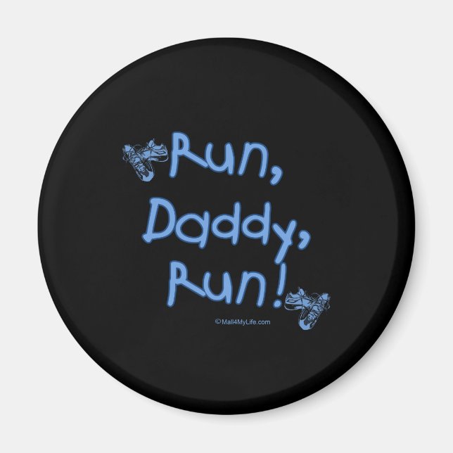 Run Daddy Run - Blue Magnet (Vorne)