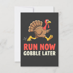 Run Now Gobble Spater Türkei Runner Marathon Dankeskarte