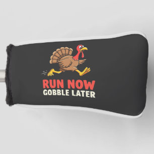 Run Now Gobble Spater Türkei Runner Marathon Golf Headcover