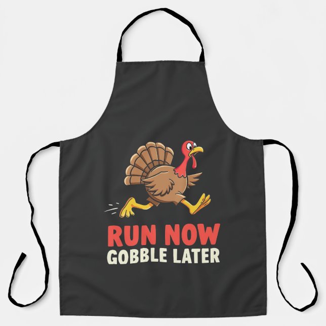 Run Now Gobble Spater Türkei Runner Marathon Schürze (Vorderseite)
