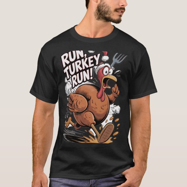 Run Turkey Run T-Shirt (Vorderseite)