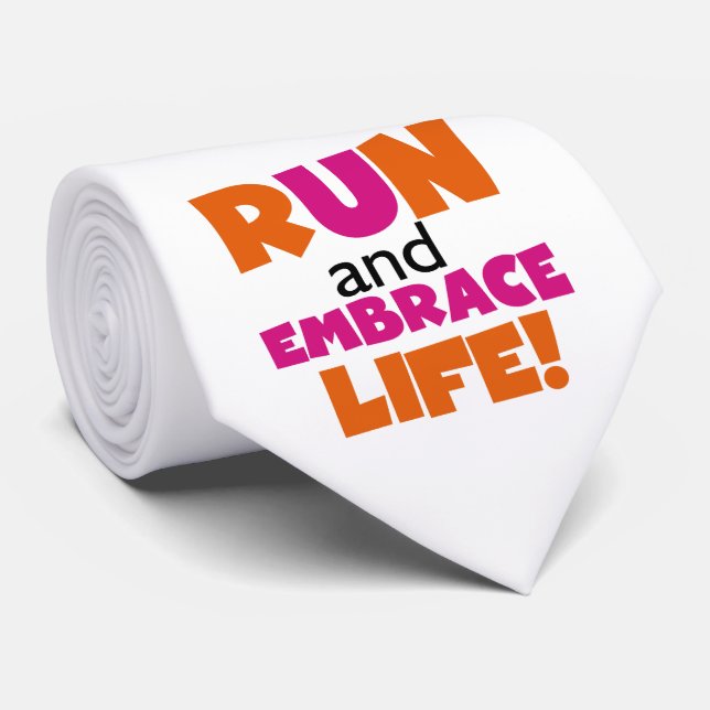 Run und Embrace Life Orange Pink Krawatte (Gerollt)