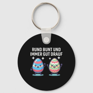 Rund Bunt Und Immer Gut Drauf Süße Ostereier Happ Schlüsselanhänger