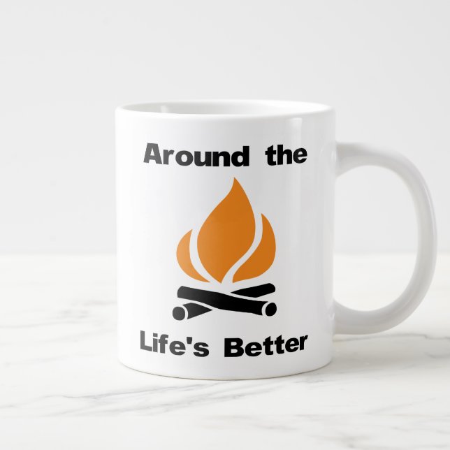 Rund um das Campfire Life's Better Jumbo-Tasse (Rechts)