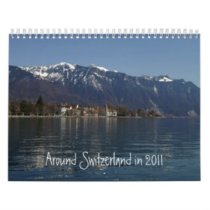 Rund um die Schweiz im Jahr 2011 Kalender