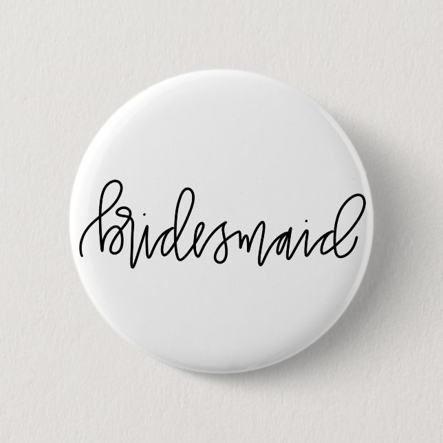 Runder Button für Bridesmaid-Kalligrafie 2¼ Zoll (Vorderseite)