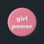 runder Knopf des feministischen Mädchen-Powers Button<br><div class="desc">feministisch - jedermann und jeder,  das an Gleichheit glaubt - vom Sex,  von den Geschlechtern und vom intersectional</div>