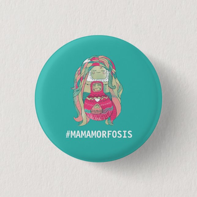 Rundes Blech 3cm -mamamorfosis Button (Vorderseite)