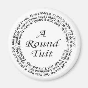 Rundes Tuit Magnet