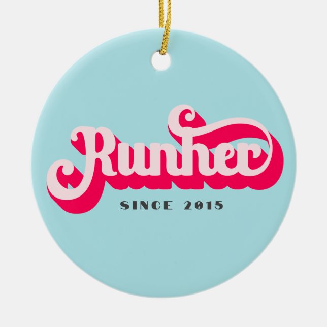 Runher Running Pink Bold Retro Schriftart Motivier Keramik Ornament (Vorne)