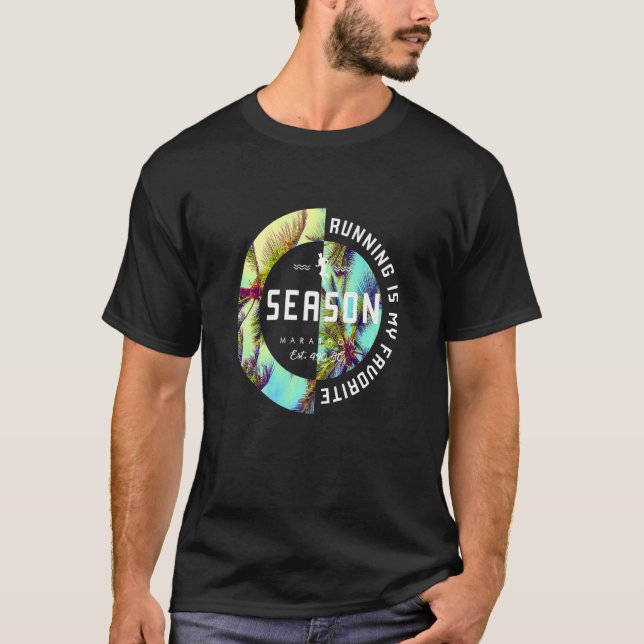Running Is My Favorite Season  Runner T-Shirt (Vorderseite)