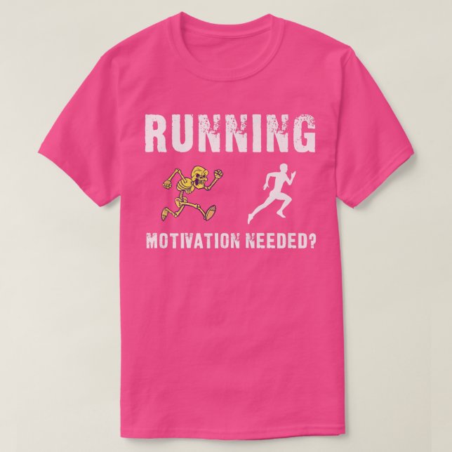 Running Motivation Skeleton Chase Funny T-Shirt (Design vorne)