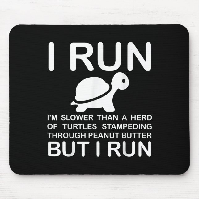 Running Motivation Turtle  Mousepad (Vorne)