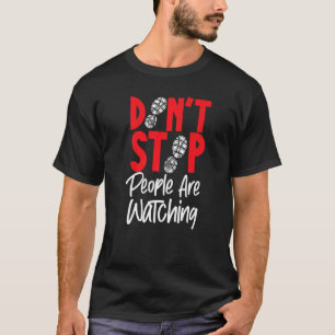 Running Runner Halbmarathon Zuschauer sehen tun T-Shirt
