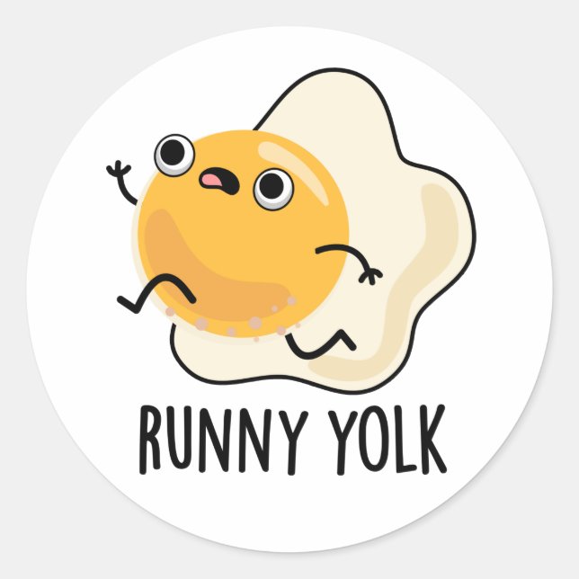 Runny Yolk Funny Food Egn Pun Runder Aufkleber (Vorderseite)