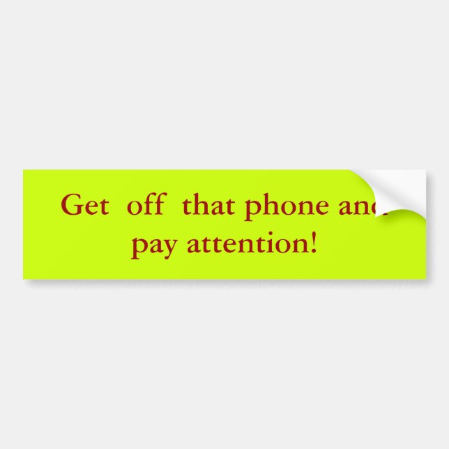 Runter von diesem Telefon! Autoaufkleber (Vorne)