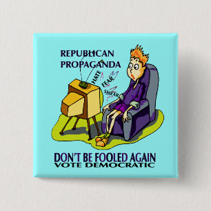 RUPUBLICANS LÜGE, ZUM VON VON STIMMEN ZU ERHALTEN BUTTON