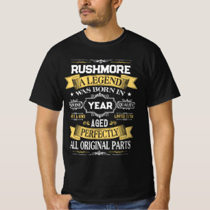 RUSHMORE Eine Legende wurde im Jahr geboren T-Shirt