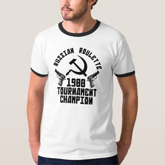 Russischer Roulette-T - Shirt (Vorderseite)