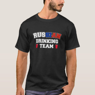 Russisches Getränketeam Funny Drink Beer Lover sei T-Shirt