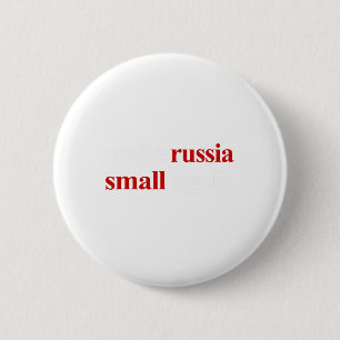 Russland wieder klein machen - Russland wieder kle Button