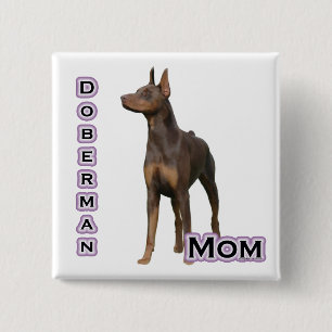 Rust Doberman Mama 4 - Schaltfläche Button