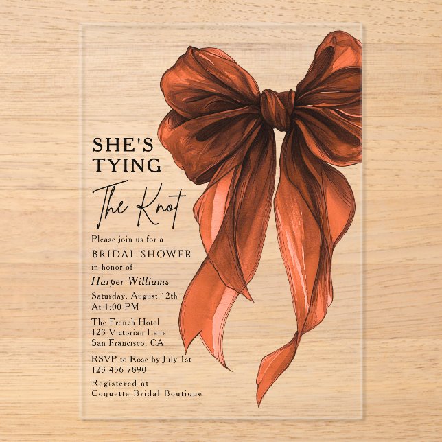 Rust Orange Bow She's Tying The Knot Bridal Shower Acryleinladungen (Vorderseite)
