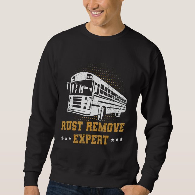 Rust Remove Expertenangebot für einen Skoolie-Besi Sweatshirt (Vorderseite)