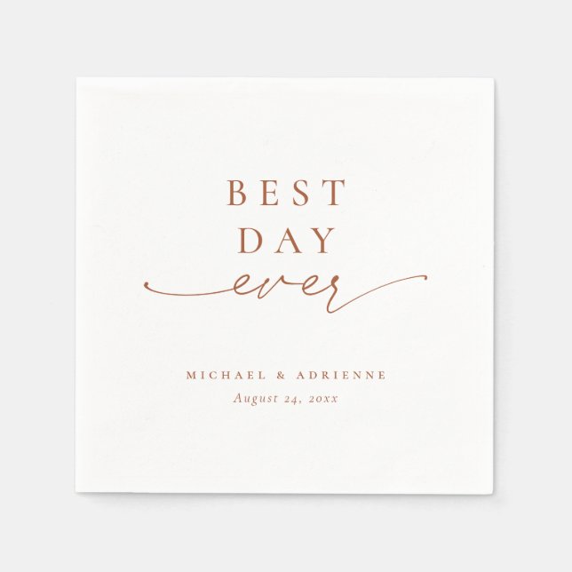 Rust Simple Best Day Ever Calligraphy Wedding Serviette (Vorderseite)