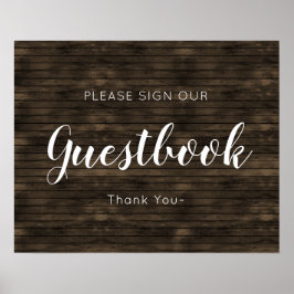 Rustic Barn Wood Wedbook Sign Poster