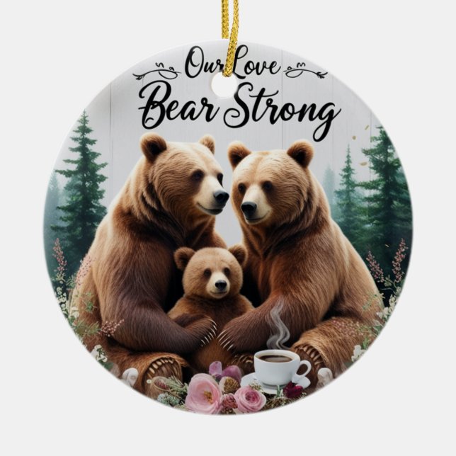 Rustic Bear Strong Family Ceramic Circle Ornament (Vorne)